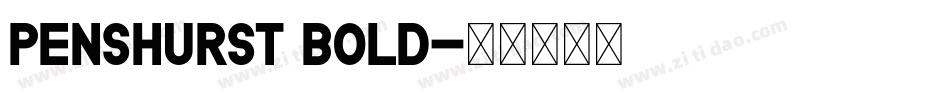 Penshurst Bold字体转换